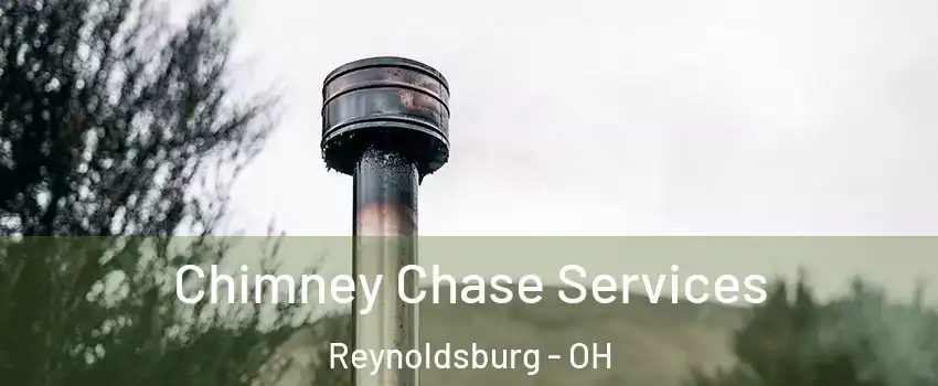  Chimney Chase Services Reynoldsburg - OH