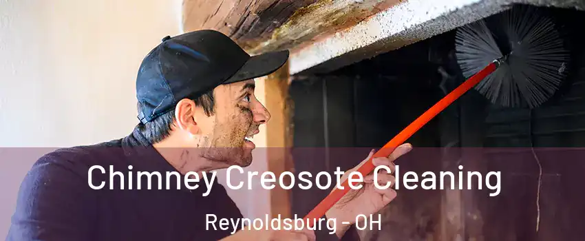 Chimney Creosote Cleaning Reynoldsburg - OH