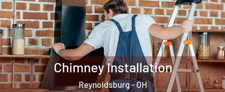  Chimney Installation Reynoldsburg - OH