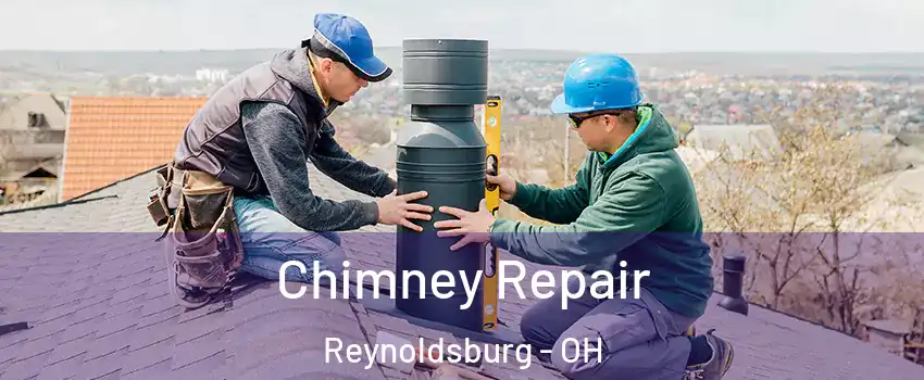  Chimney Repair Reynoldsburg - OH