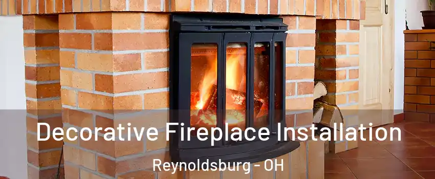  Decorative Fireplace Installation Reynoldsburg - OH