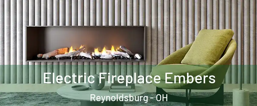 Electric Fireplace Embers Reynoldsburg - OH