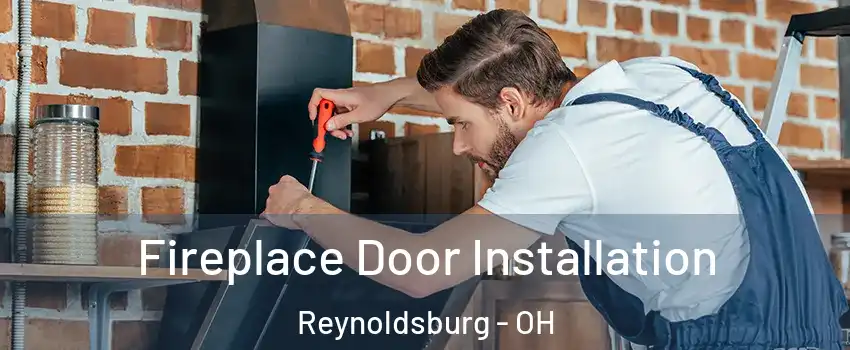  Fireplace Door Installation Reynoldsburg - OH