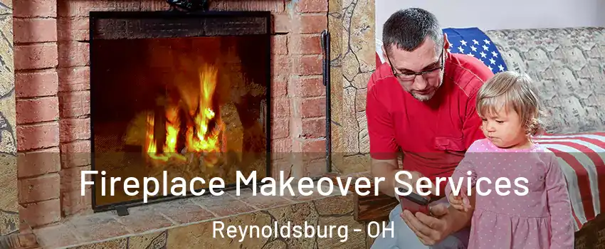  Fireplace Makeover Services Reynoldsburg - OH