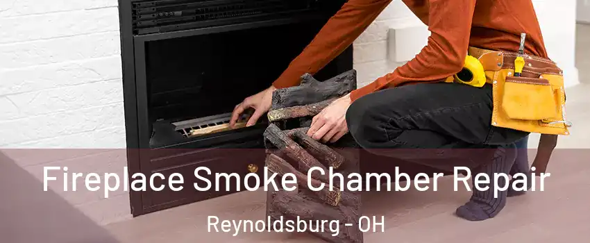  Fireplace Smoke Chamber Repair Reynoldsburg - OH