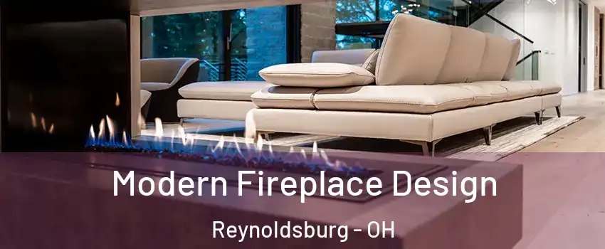  Modern Fireplace Design Reynoldsburg - OH
